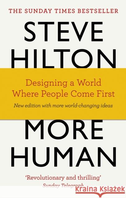 More Human: Designing a World Where People Come First Scott Bade 9780753556634