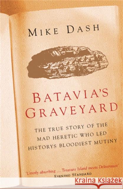 Batavia's Graveyard Mike Dash 9780753816844 0