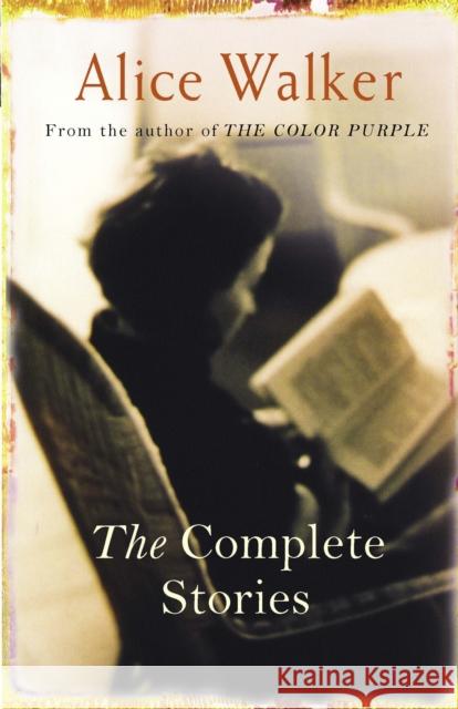 The Complete Stories Alice Walker 9780753819074