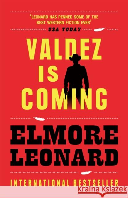 Valdez is Coming Elmore Leonard 9780753819128 Orion Publishing Co