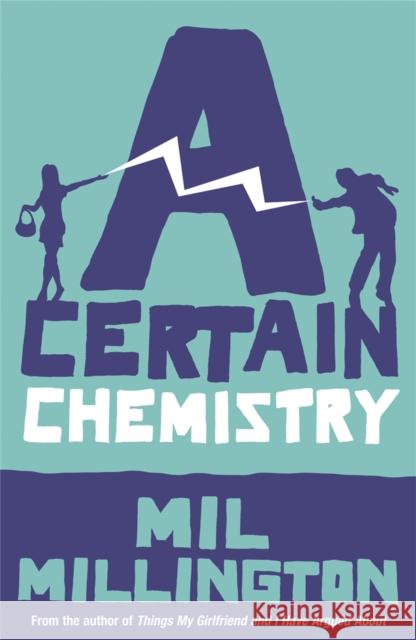 A Certain Chemistry Mil Millington 9780753820728 0