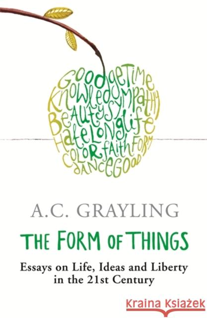 The Form of Things A C Grayling 9780753822234 0