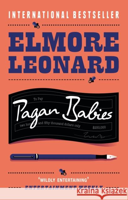 Pagan Babies Elmore Leonard 9780753822449