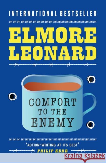 Comfort To The Enemy Elmore Leonard 9780753826652 Orion Publishing Co