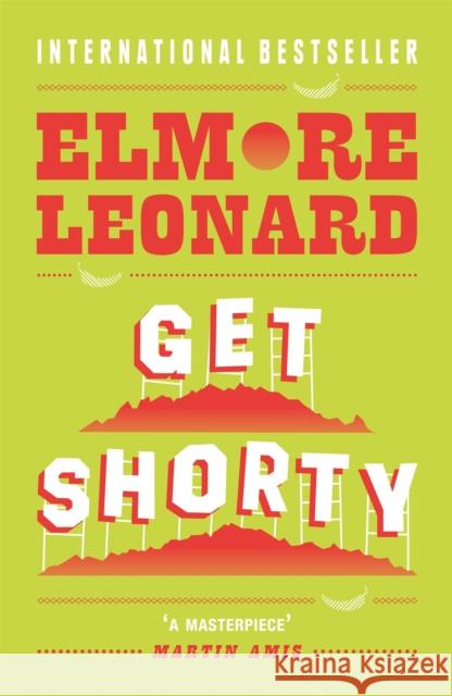 Get Shorty Elmore Leonard 9780753827291 Orion Publishing Co