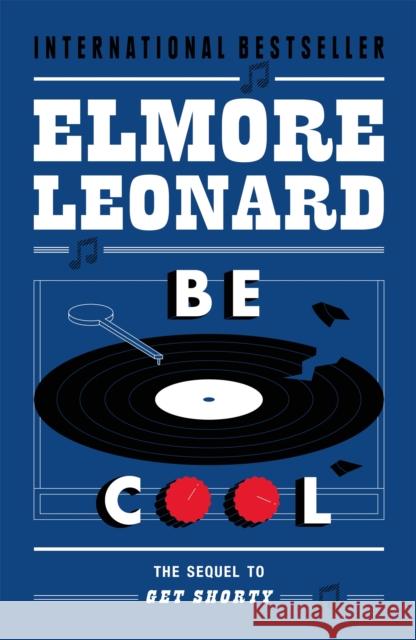 Be Cool Elmore Leonard 9780753827314 Orion Publishing Co