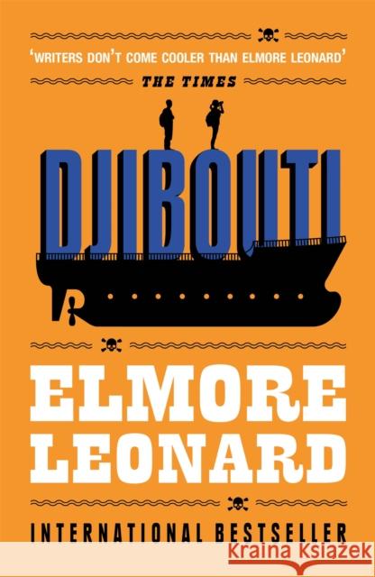 Djibouti Elmore Leonard 9780753829059 Orion Publishing Co