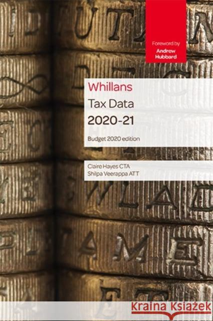Tolley's Tax Data 2020-21 (Budget edition) Shilpa Veerappa 9780754556688 LexisNexis UK