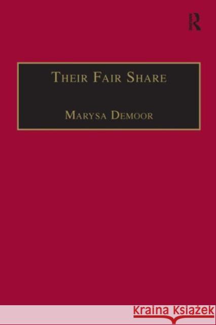 Their Fair Share: Women, Power and Criticism in the Athenaeum, from Millicent Garrett Fawcett to Katherine Mansfield, 1870-1920 Demoor, Marysa 9780754601180 Taylor and Francis