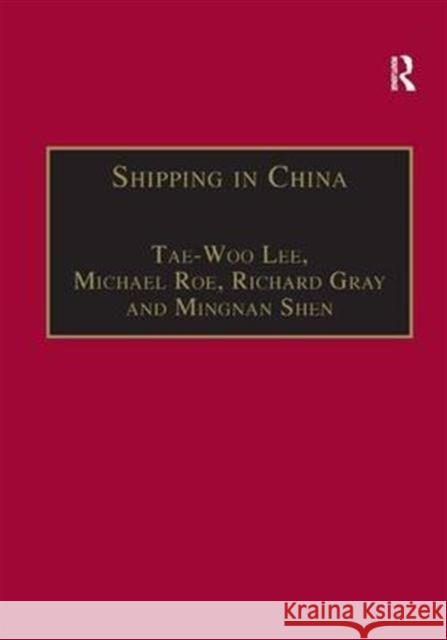 Shipping in China Tae-Woo Lee etc.  9780754618003 Ashgate Publishing Limited