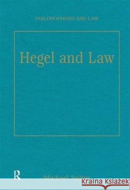 Hegel and Law Michael Salter 9780754620921 Routledge