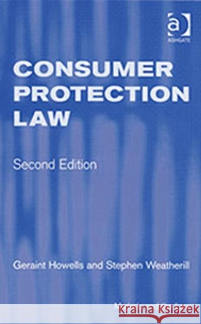 Consumer Protection Law Geraint Howells 9780754623380 0