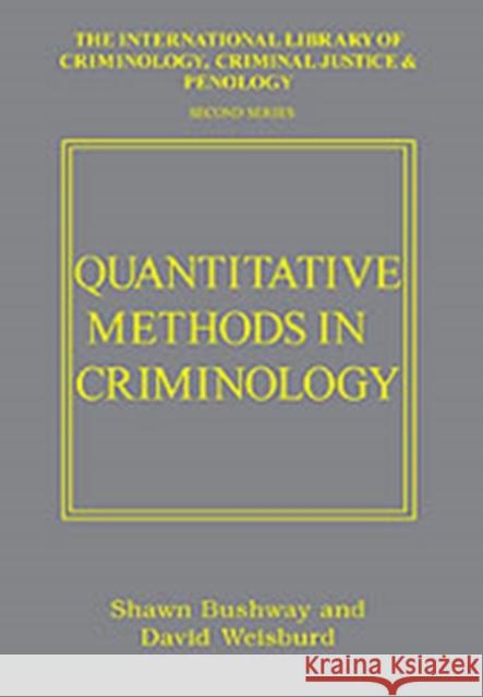 Quantitative Methods in Criminology  9780754624462 Ashgate Publishing Limited
