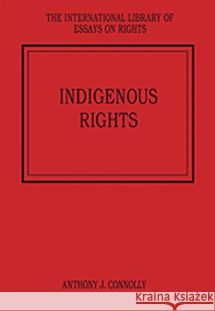 Indigenous Rights  9780754624516 Ashgate Publishing Limited