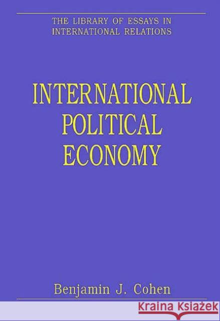 International Political Economy  9780754624660 Ashgate Publishing Limited