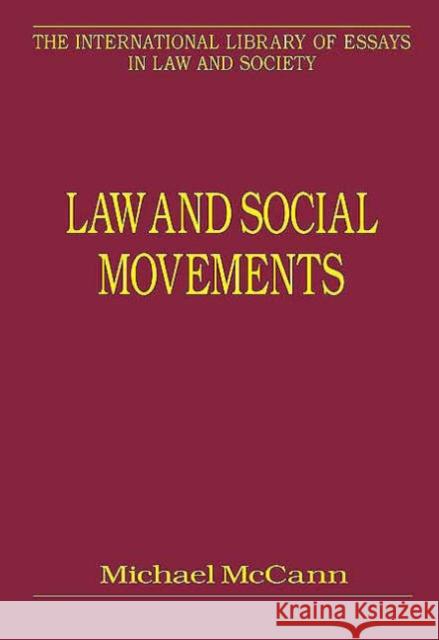 Law and Social Movements Michael W. McCann   9780754624974 Ashgate Publishing Limited