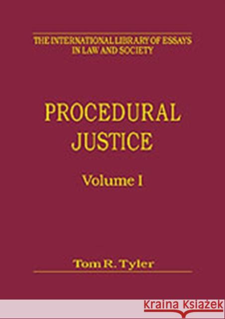 Procedural Justice, Volumes I and II Tom R. Tyler   9780754625230 Ashgate Publishing Limited