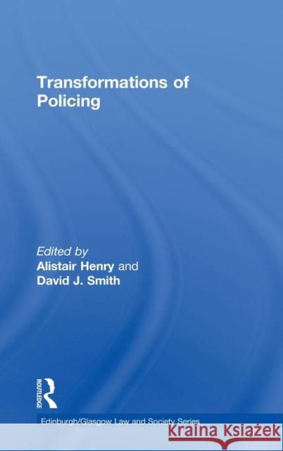 Transformations of Policing David J. Smith   9780754625346 Ashgate Publishing Limited