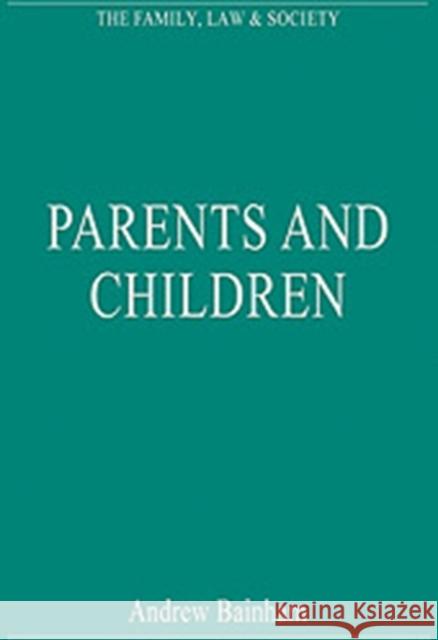 Parents and Children  9780754626459 ASHGATE PUBLISHING GROUP