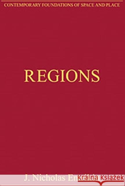 Regions : Critical Essays in Human Geography  9780754626923 ASHGATE PUBLISHING GROUP