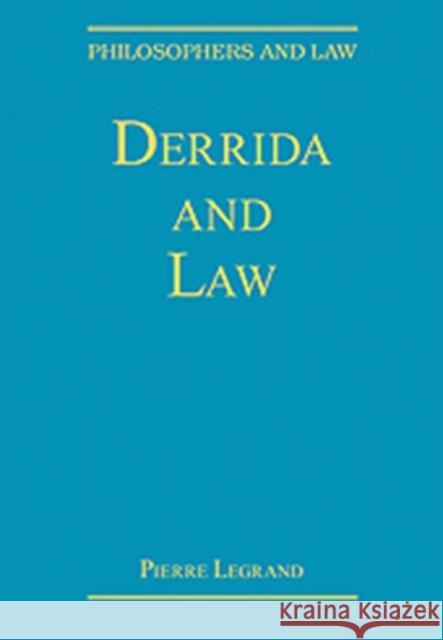 Derrida and Law  9780754628262 ASHGATE PUBLISHING GROUP