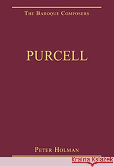 Purcell Peter Holman   9780754628965 Ashgate Publishing Limited