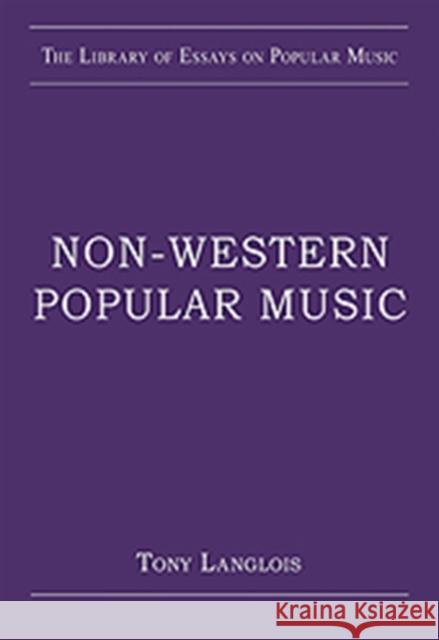 Non-Western Popular Music  9780754629849 Ashgate Publishing Limited