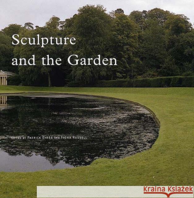 Sculpture and the Garden  9780754630302 Ashgate Publishing Limited