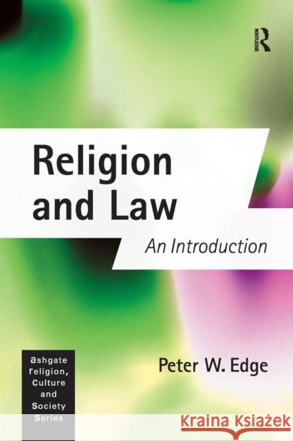 Religion and Law: An Introduction Edge, Peter W. 9780754630487