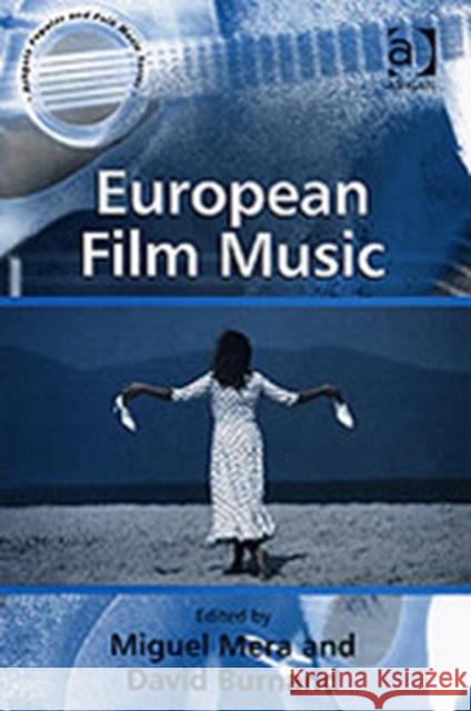 European Film Music David Burnand 9780754636588