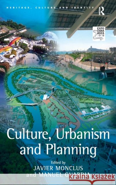 Culture, Urbanism and Planning Javier Monclus 9780754646235 ASHGATE PUBLISHING