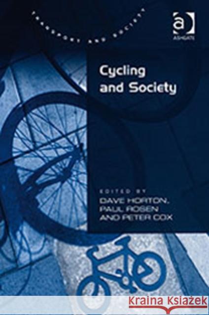Cycling and Society  9780754648444 Transport and Society