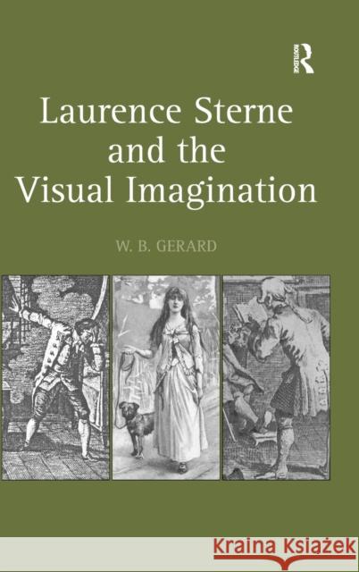 Laurence Sterne and the Visual Imagination  9780754656739 Ashgate Publishing Limited
