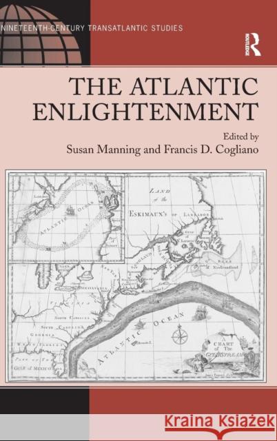 The Atlantic Enlightenment  9780754660408 Ashgate Publishing Limited