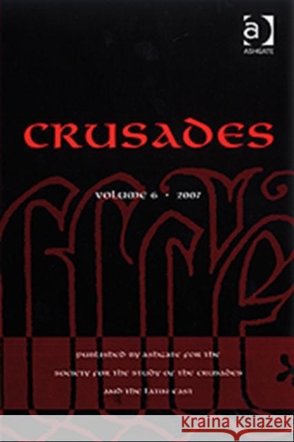 Crusades: Volume 6 Kedar, Benjamin Z. 9780754660705