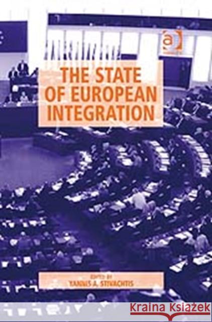 The State of European Integration  9780754672234 Ashgate Publishing Limited