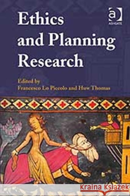 Ethics and Planning Research  9780754673576 Ashgate Publishing Limited