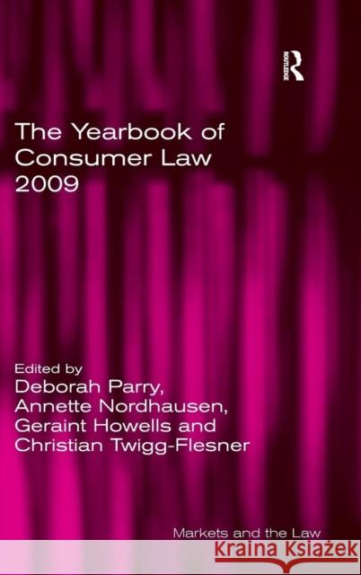 The Yearbook of Consumer Law 2009  9780754675747 Ashgate Publishing Limited
