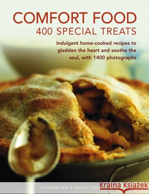 Comfort Food: 400 Special Treats Catherine Best, Bridget Jones 9780754825463