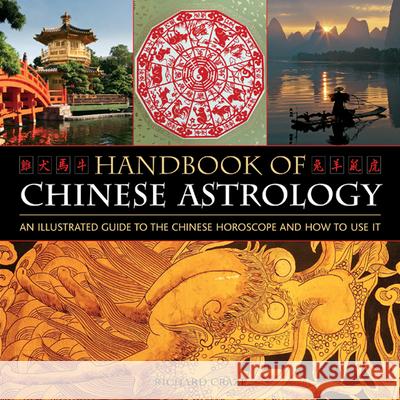 Handbook of Chinese Astrology Richard Craze 9780754826750