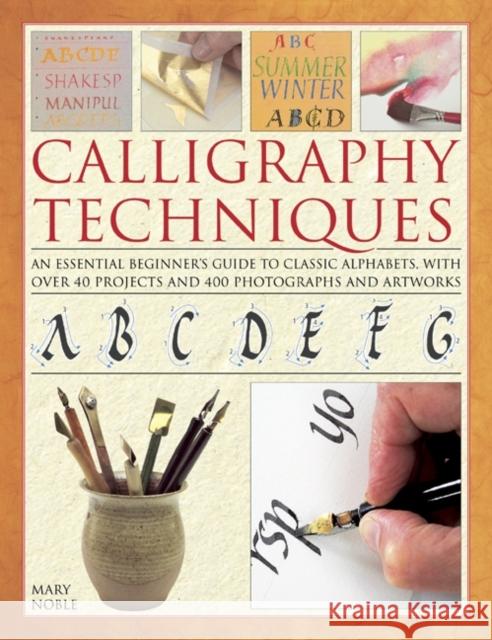 Calligraphy Techniques Noble Mary 9780754827146 0