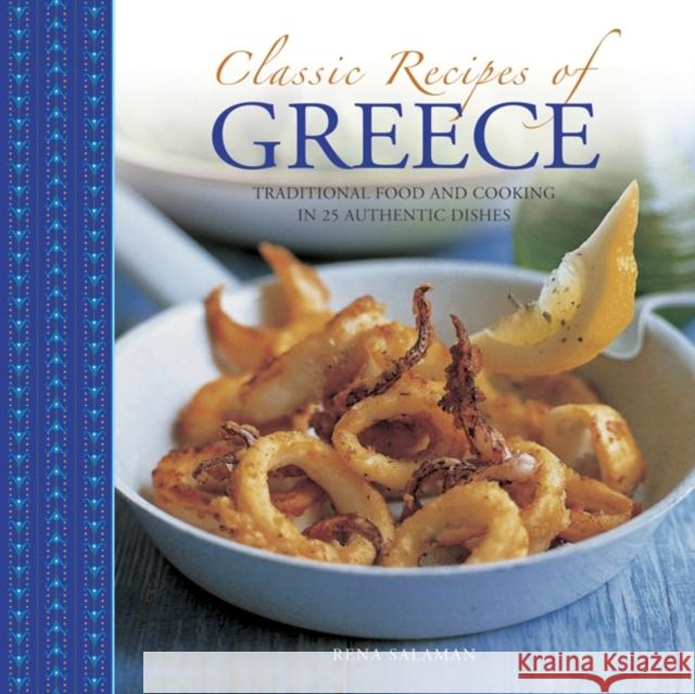 Classic Recipes of Greece Salaman Rena 9780754829683 Anness Publishing