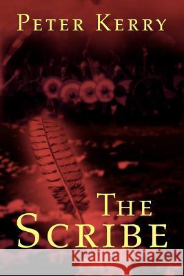 The Scribe Peter Kerry 9780755202966