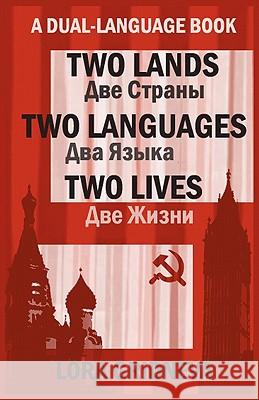 Two Lands, Two Languages, Two Lives Lora Gridneva 9780755206384