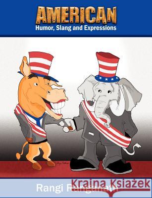 American Humor, Slang and Expressions Rangi Ranganath 9780755206520 Authors Online