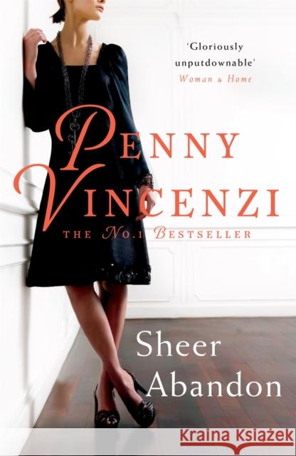 Sheer Abandon Penny Vincenzi 9780755320837