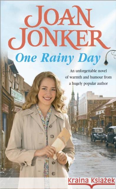 One Rainy Day: Fate will always intervene in the face of true love… Joan Jonker 9780755326068