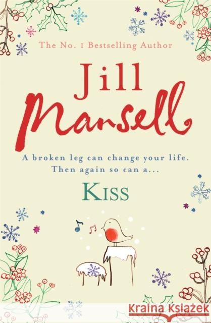 Kiss Jill Mansell 9780755332557