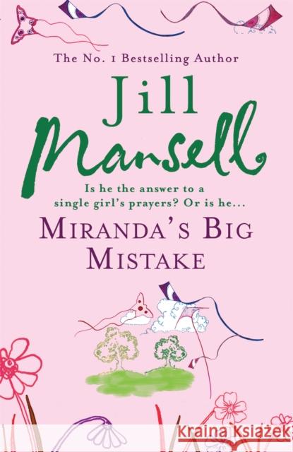 Miranda's Big Mistake Jill Mansell 9780755332571