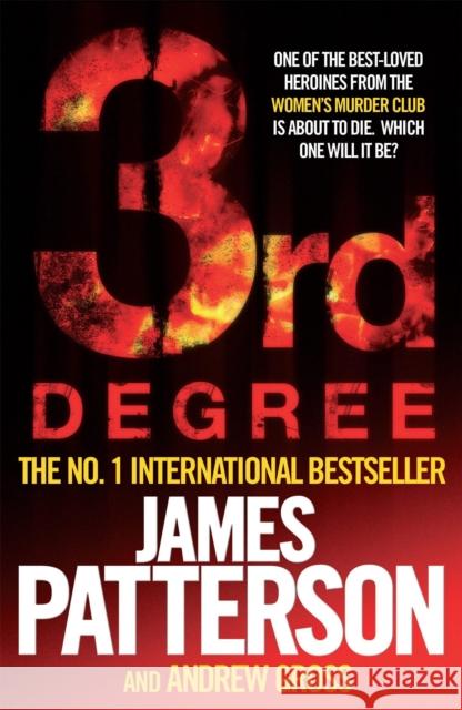 3rd Degree James Patterson 9780755349289 Headline Publishing Group